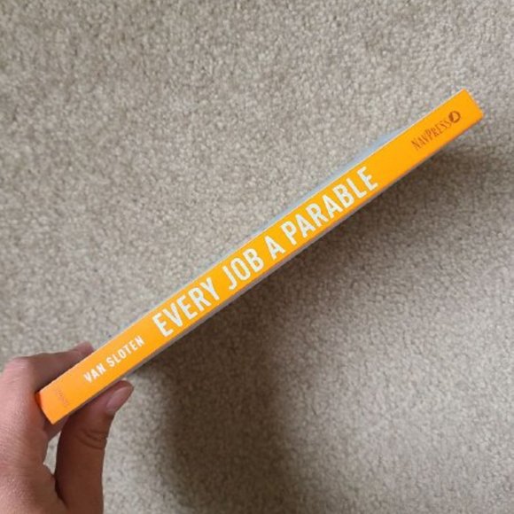4/$20 Every Job a Parable by John Van Sloten - Paperback - Picture 3 of 5